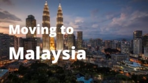 Moving to Malaysia from Spain