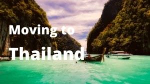 Moving to Thailand from Spain